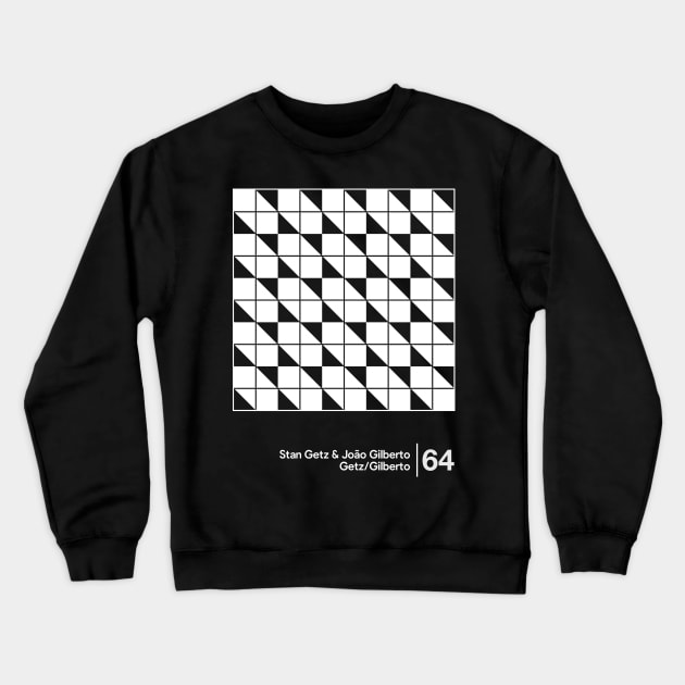 Gilberto & Getz / Minimalist Style Graphic Design Artwork Crewneck Sweatshirt by saudade